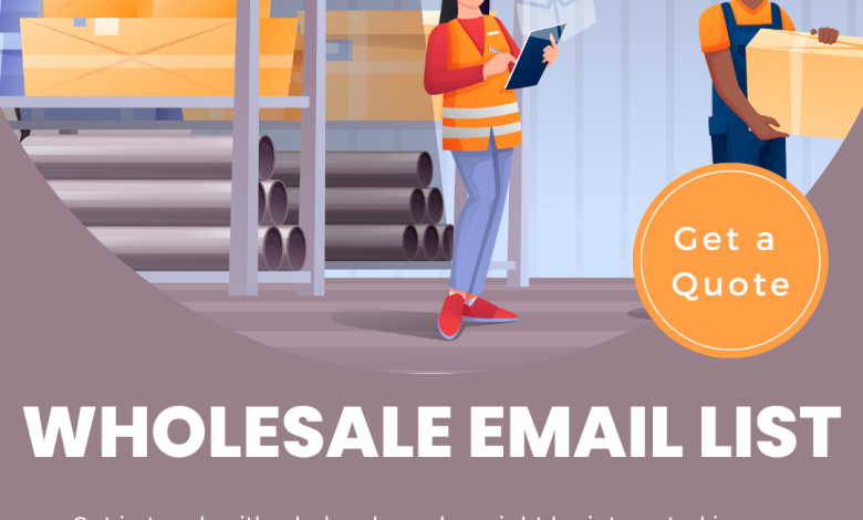 How to Use Your Wholesale Email List to Drive Sales